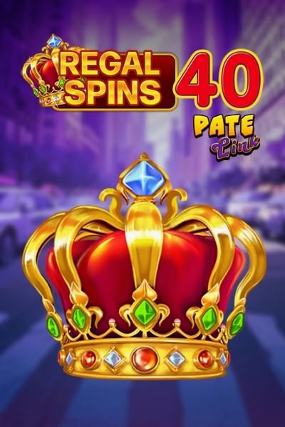 Slot Regal Spins 40 Pate Link no casino Cleobetra